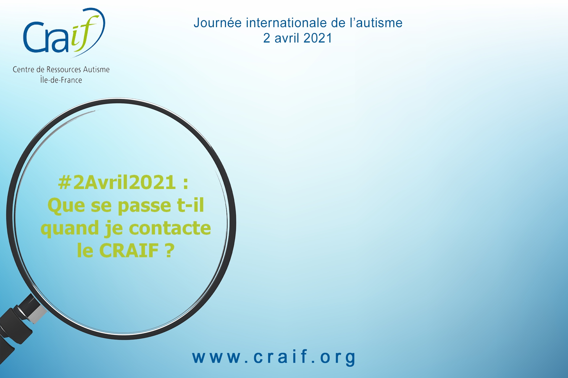 #2Avril2021 : Que se passe t-il quand je contacte le CRAIF ?